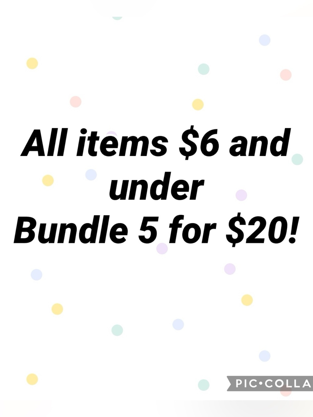 Sale Sign - All Items $6 and Under - Bundle 5 for $20